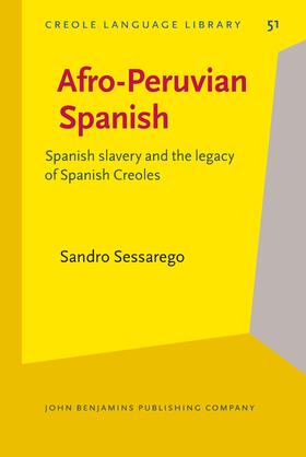 Sessarego |  Afro-Peruvian Spanish | Buch |  Sack Fachmedien