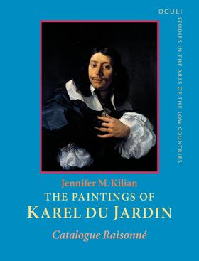 Kilian |  The Paintings of Karel du Jardin (1626–1678) | Buch |  Sack Fachmedien