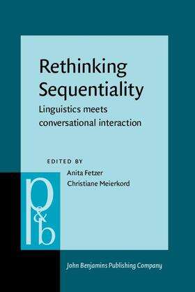 Fetzer / Meierkord |  Rethinking Sequentiality | Buch |  Sack Fachmedien