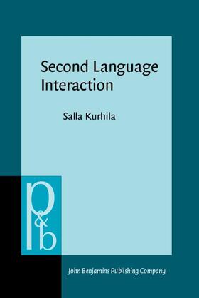 Kurhila |  Second Language Interaction | Buch |  Sack Fachmedien