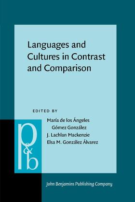 Gómez González / Mackenzie / González Álvarez |  Languages and Cultures in Contrast and Comparison | Buch |  Sack Fachmedien