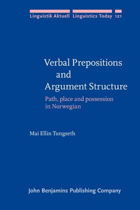 Tungseth |  Verbal Prepositions and Argument Structure | Buch |  Sack Fachmedien