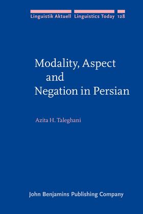 Taleghani |  Modality, Aspect and Negation in Persian | Buch |  Sack Fachmedien