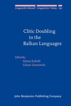 Kallulli / Tasmowski |  Clitic Doubling in the Balkan Languages | Buch |  Sack Fachmedien
