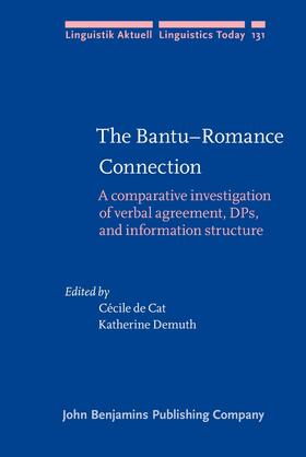 De Cat / Demuth |  The Bantu–Romance Connection | Buch |  Sack Fachmedien