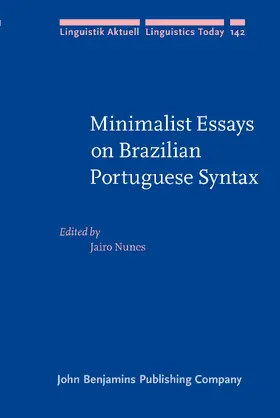 Nunes |  Minimalist Essays on Brazilian Portuguese Syntax | Buch |  Sack Fachmedien