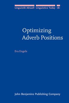 Engels |  Optimizing Adverb Positions | Buch |  Sack Fachmedien