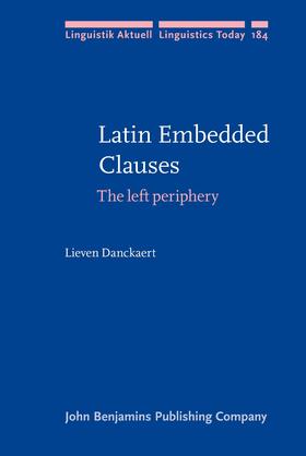 Danckaert |  Latin Embedded Clauses | Buch |  Sack Fachmedien