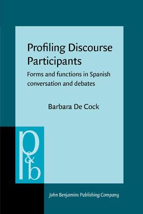 De Cock |  Profiling Discourse Participants | Buch |  Sack Fachmedien