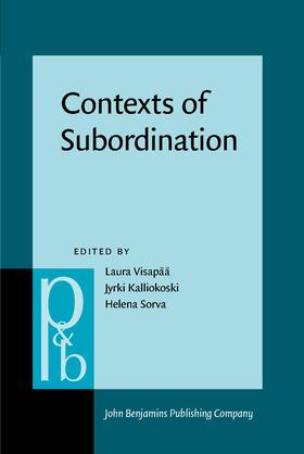 Visapää / Kalliokoski / Sorva |  Contexts of Subordination | Buch |  Sack Fachmedien