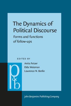 Fetzer / Weizman / Berlin |  The Dynamics of Political Discourse | Buch |  Sack Fachmedien