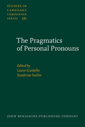 Gardelle / Sorlin |  The Pragmatics of Personal Pronouns | Buch |  Sack Fachmedien