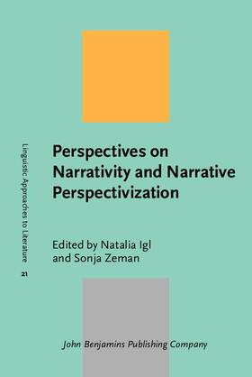 Igl / Zeman |  Perspectives on Narrativity and Narrative Perspectivization | eBook | Sack Fachmedien