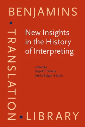 Takeda / Baigorri-Jalón |  New Insights in the History of Interpreting | eBook | Sack Fachmedien