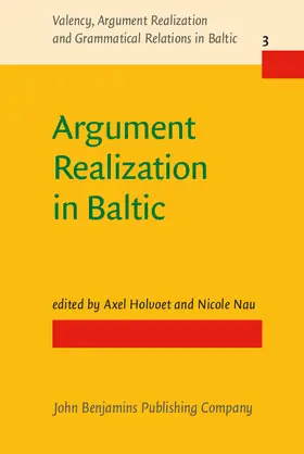 Holvoet / Nau |  Argument Realization in Baltic | eBook | Sack Fachmedien