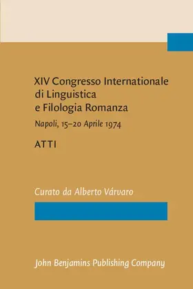 Varvaro |  XIV Congresso Internationale di Linguistica e Filologia Romanza | eBook | Sack Fachmedien