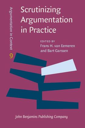 Eemeren / Garssen |  Scrutinizing Argumentation in Practice | eBook | Sack Fachmedien