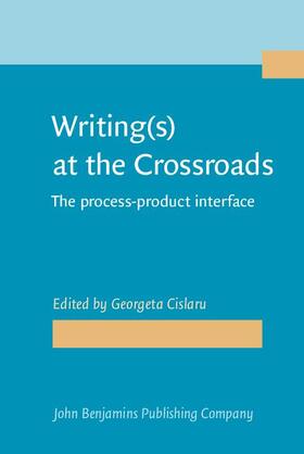 Cislaru |  Writing(s) at the Crossroads | eBook | Sack Fachmedien