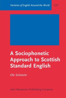 Schützler / Schutzler |  A Sociophonetic Approach to Scottish Standard English | eBook | Sack Fachmedien