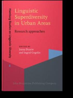 Duarte / Gogolin |  Linguistic Superdiversity in Urban Areas | eBook | Sack Fachmedien