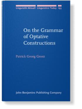 Grosz |  On the Grammar of Optative Constructions | eBook | Sack Fachmedien