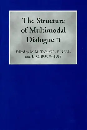 Taylor / Néel / Bouwhuis |  The Structure of Multimodal Dialogue II | eBook | Sack Fachmedien