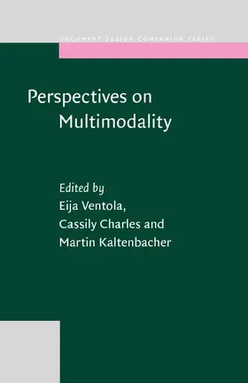 Ventola / Charles / Kaltenbacher |  Perspectives on Multimodality | eBook | Sack Fachmedien