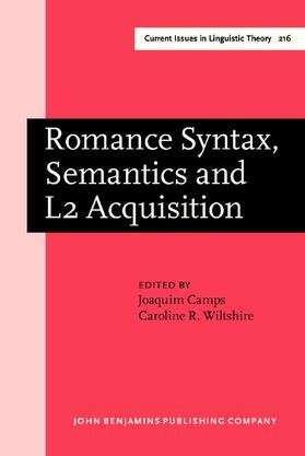 Camps / Wiltshire |  Romance Syntax, Semantics and L2 Acquisition | eBook | Sack Fachmedien