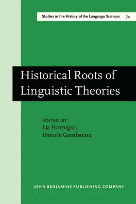 Formigari / Gambarara |  Historical Roots of Linguistic Theories | eBook | Sack Fachmedien