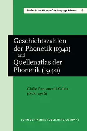 Panconcelli-Calzia |  'Geschichtszahlen der Phonetik' (1941), together with 'Quellenatlas der Phonetik' (1940) | eBook | Sack Fachmedien