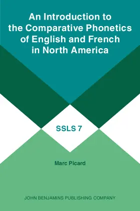 Picard |  An Introduction to the Comparative Phonetics of English and French in North America | eBook | Sack Fachmedien