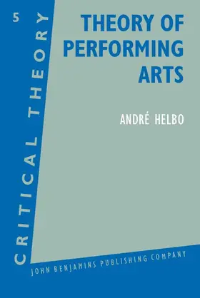 Helbo |  Theory of Performing Arts | eBook | Sack Fachmedien