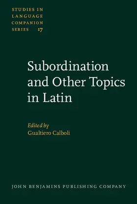 Calboli |  Subordination and Other Topics in Latin | eBook | Sack Fachmedien