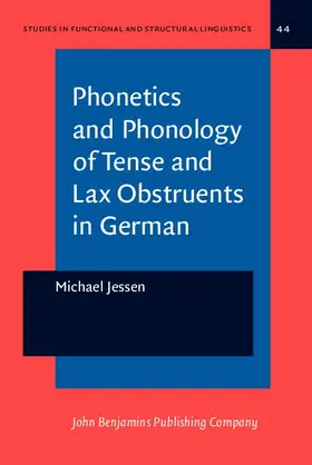 Jessen |  Phonetics and Phonology of Tense and Lax Obstruents in German | eBook | Sack Fachmedien