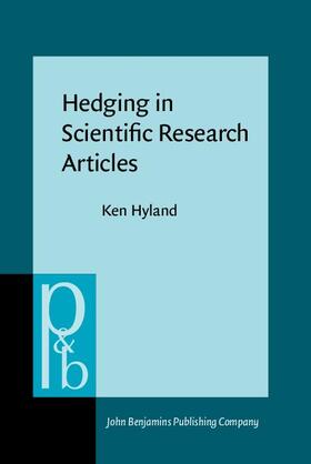 Hyland |  Hedging in Scientific Research Articles | eBook | Sack Fachmedien