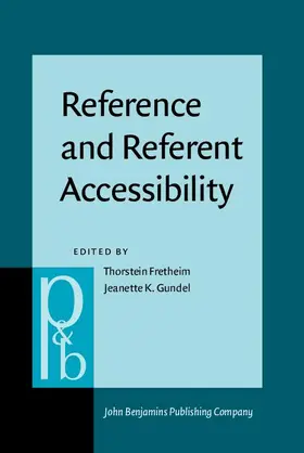 Fretheim / Gundel |  Reference and Referent Accessibility | eBook | Sack Fachmedien