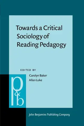 Baker / Luke |  Towards a Critical Sociology of Reading Pedagogy | eBook | Sack Fachmedien