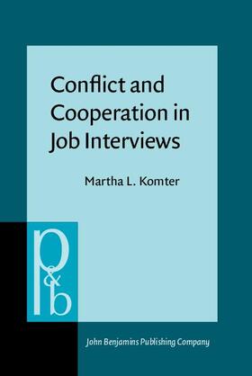 Komter |  Conflict and Cooperation in Job Interviews | eBook | Sack Fachmedien