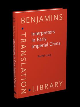 Lung |  Interpreters in Early Imperial China | eBook | Sack Fachmedien