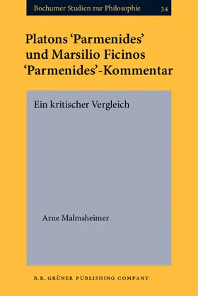 Malmsheimer |  Platons ‘Parmenides’ und Marsilio Ficinos ‘Parmenides’-Kommentar | eBook | Sack Fachmedien