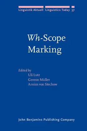 Lutz / Müller / Stechow |  &lt;i&gt;Wh-&lt;/i&gt;Scope Marking | eBook | Sack Fachmedien