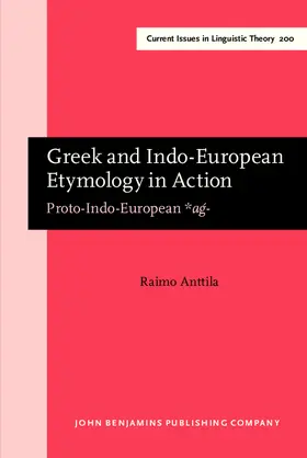 Anttila |  Greek and Indo-European Etymology in Action | eBook | Sack Fachmedien