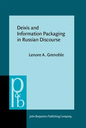 Grenoble |  Deixis and Information Packaging in Russian Discourse | eBook | Sack Fachmedien