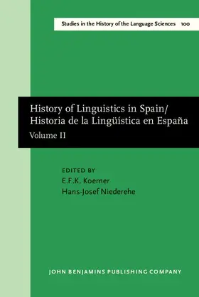 Koerner / Niederehe |  History of Linguistics in Spain/Historia de la Lingüística en España | eBook | Sack Fachmedien