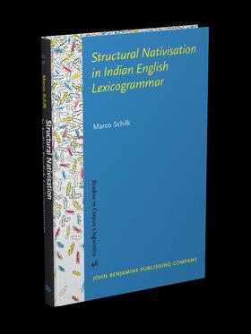 Schilk |  Structural Nativization in Indian English Lexicogrammar | eBook | Sack Fachmedien