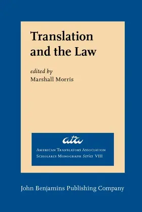 Morris |  Translation and the Law | eBook | Sack Fachmedien