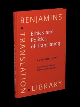 Meschonnic |  Ethics and Politics of Translating | eBook | Sack Fachmedien