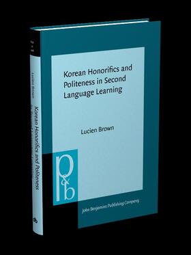 Brown |  Korean Honorifics and Politeness in Second Language Learning | eBook | Sack Fachmedien