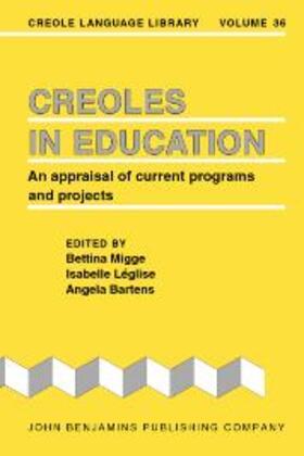 Migge / Léglise / Bartens |  Creoles in Education | eBook | Sack Fachmedien