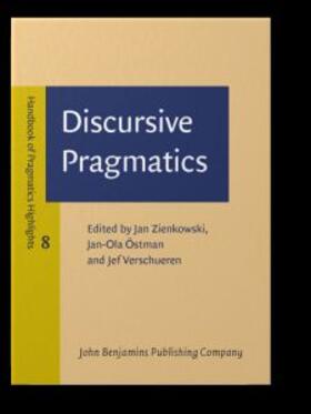 Zienkowski / Östman / Verschueren |  Discursive Pragmatics | eBook | Sack Fachmedien